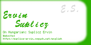 ervin suplicz business card